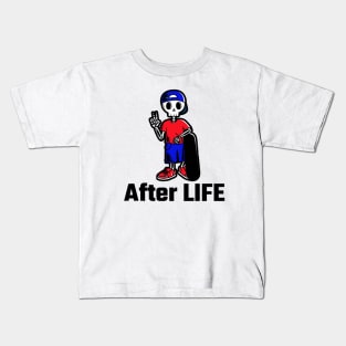 After life Kids T-Shirt